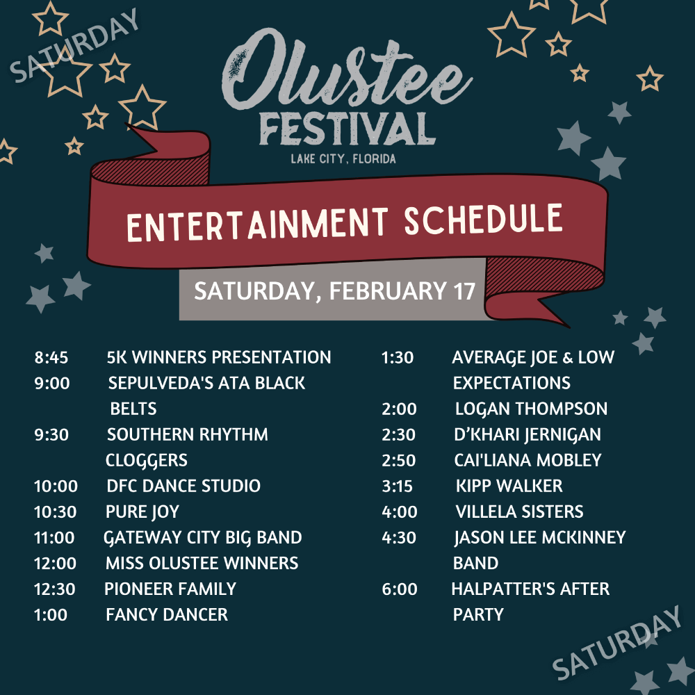 2024 Olustee Festival Entertainment Schedule for Saturday February 16th